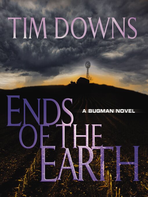 Title details for Ends of the Earth by Tim Downs - Available